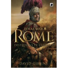 Total War Rome: Destruição de Cartago (Vol. 1)