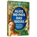 Alice no País das Ideias