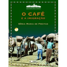 O café e a imigração