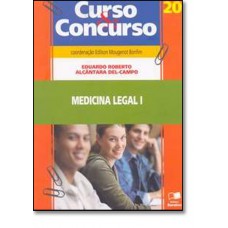 Curso & Concurso Vol. 20 - Medicina Legal I