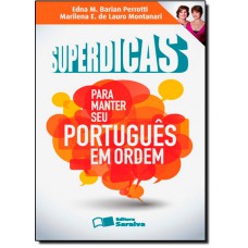 Superdicas Para Manter Seu Portugues Em Ordem