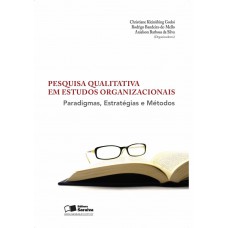 Pesquisa qualitativa em estudos organizacionais