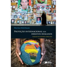 Proteção internacional dos direitos humanos - 1ª edição de 2012