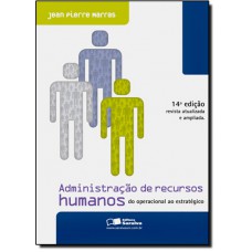 Administracao De Recursos Humanos Do Operacional Ao Estrategico