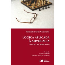 Lógica aplicada à advocacia - 6ª edição de 2012