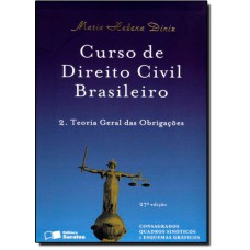 Curso De Direito Civil Brasileiro - Teoria Geral Das Obrigacoes - Volume 2
