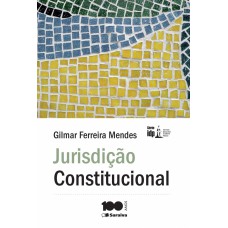 Jurisdição constitucional - 6ª edição de 2013