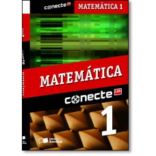 Conecte Matematica - Vol. 1 - Ensino Medio