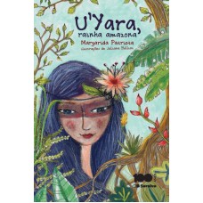 U''''Yara, rainha amazona
