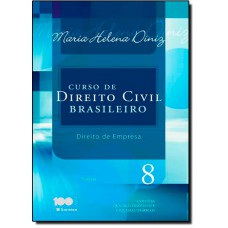 Curso de Direito Civil Brasileiro. Direito de Empresa - Volume 8