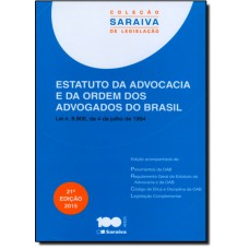 Estatuto Da Advocacia E Da Ordem Dos Advogados Do Brasil