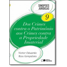 Dos Crimes Contra o Patrimonio (Sinopses Juridicas - Vol. 9 - 18ED/2016)