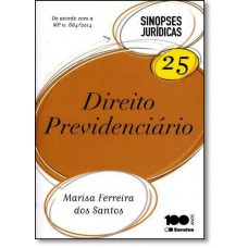 Direito Previdenciario - 11Ed/2015 (Sinopses Juridicas - Vol. 25)