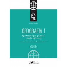 Geografia I: Epistemologia, política e meio ambiente - 1ª edição de 2015