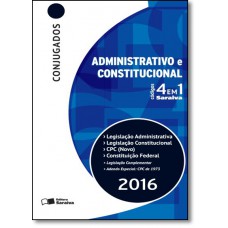 Codigos 4 Em 1 - Conjugados - Legislacao Administrativa E Constitucional