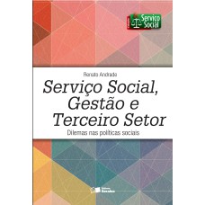 Serviço social, gestão e terceiro setor