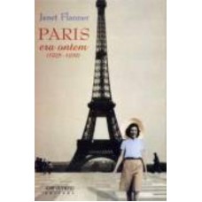 PARIS ERA ONTEM (1925-1939)