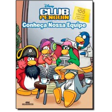 Disney Club Penguin: Conheca Nossa Equipe