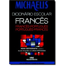 Michaelis Dicionario Escolar Frances: Frances-Portugues/Portugues-Frances