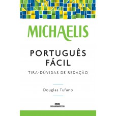 Michaelis português fácil – tira-dúvidas de redação