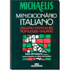 Michaelis Minidicionario Italiano - Nova Ortografia