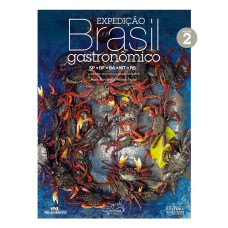 Expedição Brasil gastronômico, Volume 2