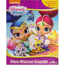 Shimmer and Shine – Duas Gêmeas Demais