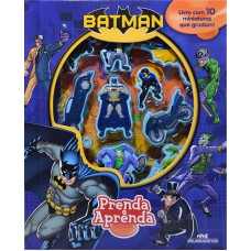 Batman– Prenda e Aprenda