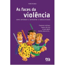 As faces da violência