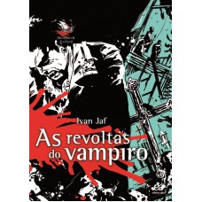 As revoltas do vampiro