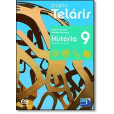 Projeto Telaris - Historia - 9? Ano (Livro Do Aluno)
