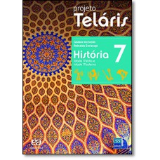Projeto Telaris- Historia - 7? Ano (Livro do Aluno)