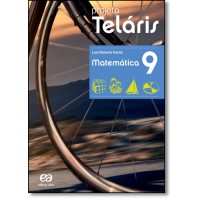 Projeto Telaris - Matematica - 9? Ano (Livro do Aluno)