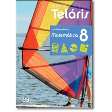 Projeto Telaris - Matematica - 8? Ano (Livro do Aluno)