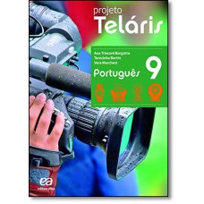 Projeto Telaris - Portugues - 9? Ano (Livro Do Aluno)