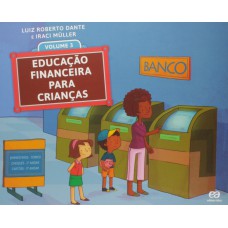 Educação financeira para crianças - Volume 3