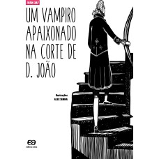 Um vampiro apaixonado na corte de D. João