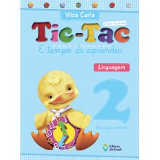 Tic-tac - É tempo de aprender - Linguagem - Educação infantil - 2