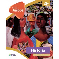 Projeto Jimboê - História - 5º ano - Ensino fundamental I