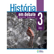 História em debate 3 - Ensino médio