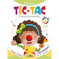 Tic-Tac - É Tempo De Aprender - Educação Infantil 2