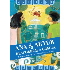 Ana e Artur descobrem a Grécia