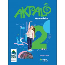 Akpalô Matemática - 2º ano - Ensino fundamental I