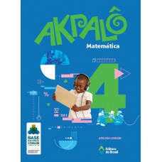 Akpalô Matemática - 4º ano - Ensino fundamental I