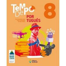 Tempo de Português - 8º Ano - Ensino fundamental II