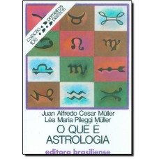 Que E Astrologia, O