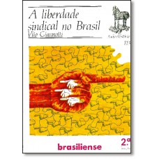 Liberdade Sindical No Brasil - 0