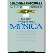 Musica: O Nacional E O Popular