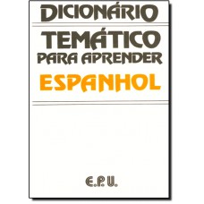 Dicionario Tematico Para Aprender Espanhol