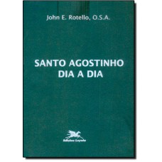 Santo Agostinho dia a dia